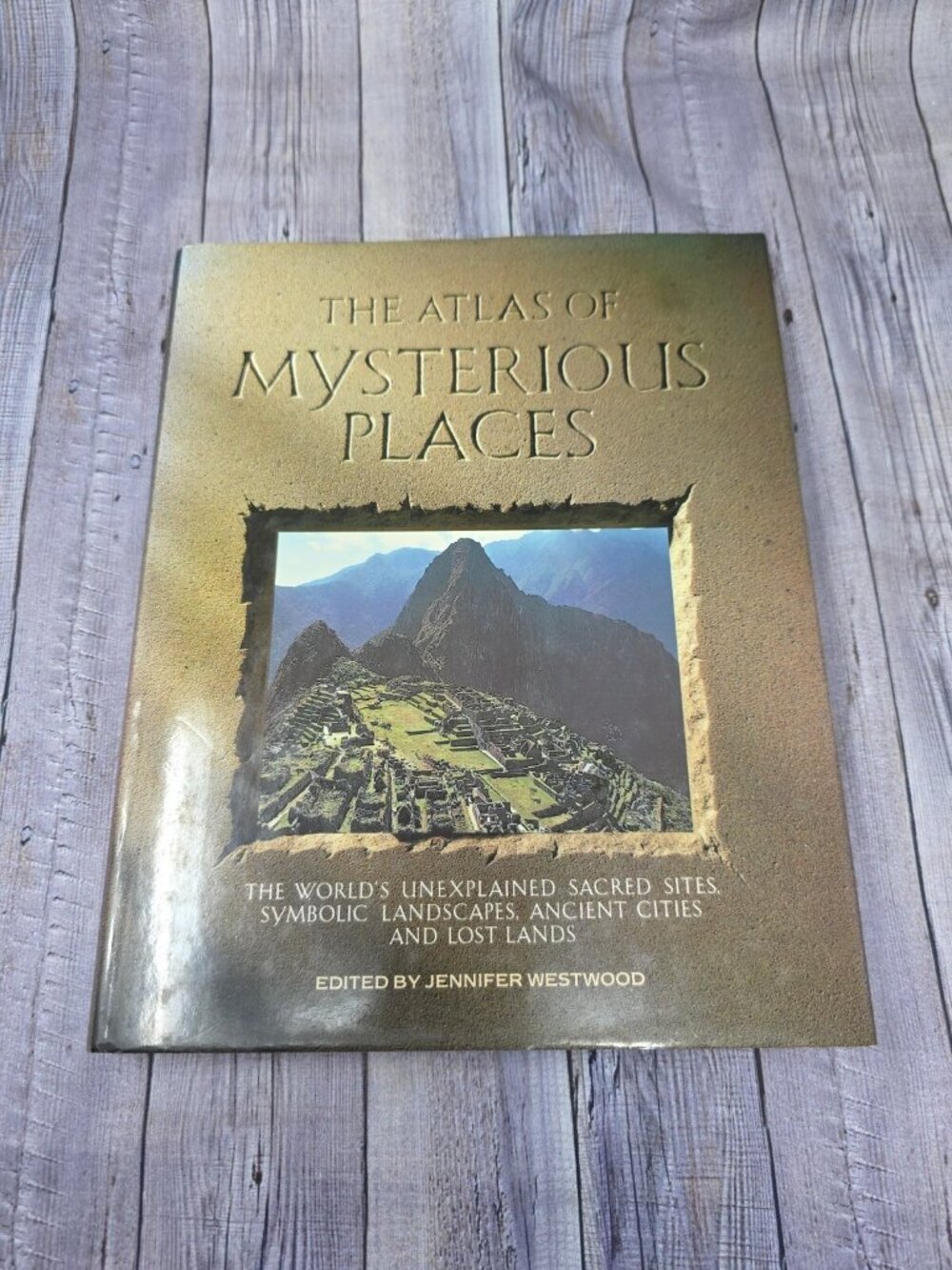 The Atlas of Mysterious Places: The - Hardcover, by Westwood Jennifer Excellent!
